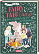 Fairy Tale Camp 2: Eine Freundschaft wie im Märchen Cover des Buches Fairy Tale Camp 2: Eine Freundschaft wie im Märchen