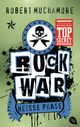 Rock War - Heiße Phase Cover des Buches Rock War - Heiße Phase (ISBN: 9783570163351)