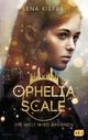 Ophelia Scale - Die Welt wird brennen Cover des Buches Ophelia Scale - Die Welt wird brennen (ISBN: 9783570165423)