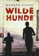 Wilde Hunde Cover des Buches Wilde Hunde (ISBN: 9783570400050)