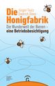 Die Honigfabrik Cover des Buches Die Honigfabrik