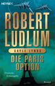Die Paris-Option Cover des Buches Die Paris-Option (ISBN: 9783641090074)
