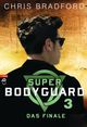 Super Bodyguard - Das Finale Cover des Buches Super Bodyguard - Das Finale (ISBN: 9783641206932)