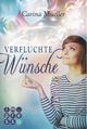 Verfluchte Wünsche Cover des Buches Verfluchte Wünsche
