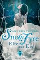 SnowFyre - Elfe aus Eis Cover des Buches SnowFyre - Elfe aus Eis