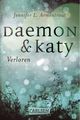 Daemon & Katy - Verloren Cover des Buches Daemon & Katy - Verloren (ISBN: 9783646928600)