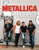 Metallica - Alle Songs Cover des Buches Metallica - Alle Songs