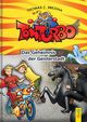 Tom Turbo: Das Geheimnis der Geisterstadt Cover des Buches Tom Turbo: Das Geheimnis der Geisterstadt (ISBN: 9783707415575)