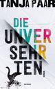 Die Unversehrten Cover des Buches Die Unversehrten