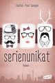 Serienunikat Cover des Buches Serienunikat