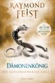 Dämonenkönig - Die Schlangenkrieg-Saga 3 Cover des Buches Dämonenkönig - Die Schlangenkrieg-Saga 3 (ISBN: 9783734161797)