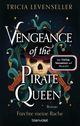 Vengeance of the Pirate Queen - Fürchte meine Rache Cover des Buches Vengeance of the Pirate Queen - Fürchte meine Rache (ISBN: 9783734163906)