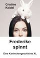 Frederike spinnt Cover des Buches Frederike spinnt
