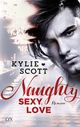 Naughty, Sexy, Love Cover des Buches Naughty, Sexy, Love (ISBN: 9783736302846)