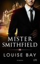 Mister Smithfield Cover des Buches Mister Smithfield (ISBN: 9783736317451)