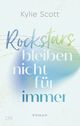 Rockstars bleiben nicht für immer Cover des Buches Rockstars bleiben nicht für immer (ISBN: 9783736318823)