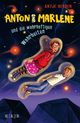 Anton und Marlene und die wahrhaftigen Wahrheiten Cover des Buches Anton und Marlene und die wahrhaftigen Wahrheiten (ISBN: 9783737352376)