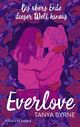 Everlove – Bis übers Ende dieser Welt hinaus Cover des Buches Everlove – Bis übers Ende dieser Welt hinaus