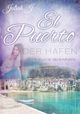 El Puerto - Der Hafen 3 Cover des Buches El Puerto - Der Hafen 3 (ISBN: 9783741236860)