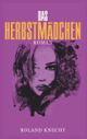 Das Herbstmädchen Cover des Buches Das Herbstmädchen