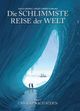 Die schlimmste Reise der Welt - Die Graphic Novel Cover des Buches Die schlimmste Reise der Welt - Die Graphic Novel