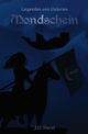 Legenden von Valorien / Mondschein Cover des Buches Legenden von Valorien / Mondschein