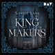 Kingmakers – Jahr 1 Cover des Buches Kingmakers – Jahr 1