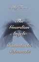 The Guardian Angels - Himmlische Sehnsucht Cover des Buches The Guardian Angels - Himmlische Sehnsucht (ISBN: 9783746014296)