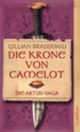 Die Krone von Camelot Cover des Buches Die Krone von Camelot (ISBN: 9783746625034)