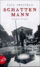 Schattenmann Cover des Buches Schattenmann (ISBN: 9783746630342)