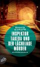 Inspektor Takeda und der lächelnde Mörder Cover des Buches Inspektor Takeda und der lächelnde Mörder