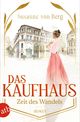 Das Kaufhaus – Zeit des Wandels Cover des Buches Das Kaufhaus – Zeit des Wandels (ISBN: 9783746639147)