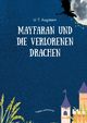 Mayfaran und die verlorenen Drachen Cover des Buches Mayfaran und die verlorenen Drachen