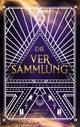 Die Versammlung Cover des Buches Die Versammlung