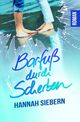Barfuß durch Scherben Cover des Buches Barfuß durch Scherben (ISBN: 9783750429024)