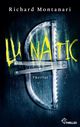 Lunatic Cover des Buches Lunatic (ISBN: 9783751743624)