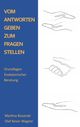 Vom Antworten geben zum Fragen stellen Cover des Buches Vom Antworten geben zum Fragen stellen