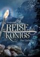 Die Reise des Königs Cover des Buches Die Reise des Königs