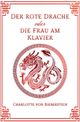 Der Rote Drache oder Die Frau am Klavier Cover des Buches Der Rote Drache oder Die Frau am Klavier
