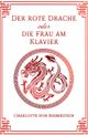 Der Rote Drache oder Die Frau am Klavier Cover des Buches Der Rote Drache oder Die Frau am Klavier