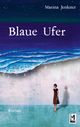 Blaue Ufer Cover des Buches Blaue Ufer
