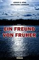 Ein Freund von früher Cover des Buches Ein Freund von früher