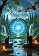 Die Zeitkatzen-Chroniken Cover des Buches Die Zeitkatzen-Chroniken