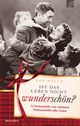 Ist das Leben nicht wunderschön? Cover des Buches Ist das Leben nicht wunderschön?