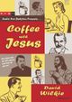 Coffee with Jesus Cover des Buches Coffee with Jesus