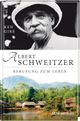 Albert Schweitzer Cover des Buches Albert Schweitzer