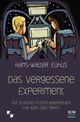 Das vergessene Experiment Cover des Buches Das vergessene Experiment