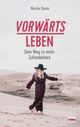 Vorwärts leben Cover des Buches Vorwärts leben