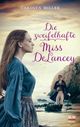 Die zweifelhafte Miss DeLancey Cover des Buches Die zweifelhafte Miss DeLancey (ISBN: 9783775159845)