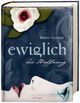 Ewiglich die Hoffnung Cover des Buches Ewiglich die Hoffnung (ISBN: 9783789130410)